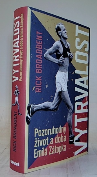 Vytrvalost - Pozoruhodný život a doba Emila Zátopka