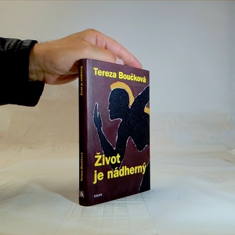 Život je nádherný