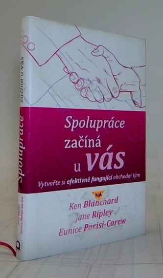 Spolupráce začíná u vás