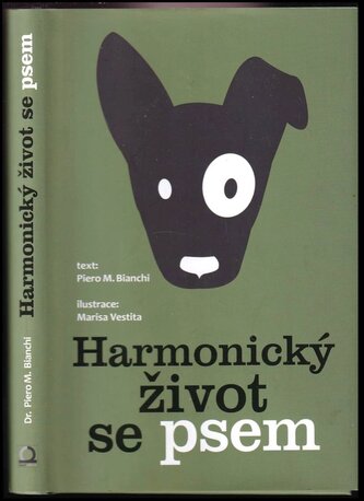 Harmonický život se psem (Piero M Bianchi, 2016)