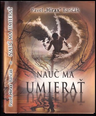 Nauč ma umierať (Pavel Hirax Baričák, 2016)