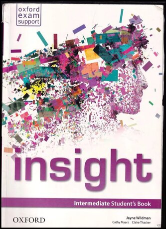 Insight Intermediate Student´s Book (Jayne Wildman, 2013)