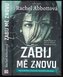Zabij mě znovu