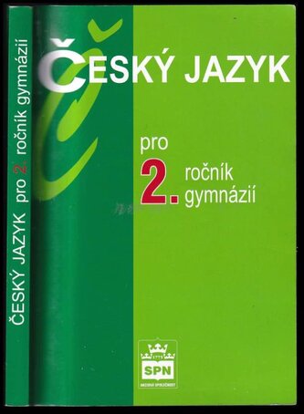 Český jazyk pro 2. ročník gymnázií (Jiří Kostečka, 2014)