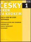 Česky krok za krokem 1 / Czech Step by Step 1 (Učebnice + QR kód)