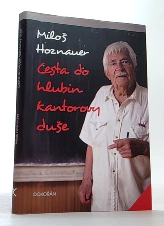 Cesta do hlubin kantorovy duše