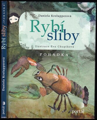 Rybí sliby : pohádka (Daniela Krolupperová, 2016)