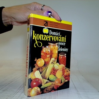Domácí konzervování ovoce a zeleniny