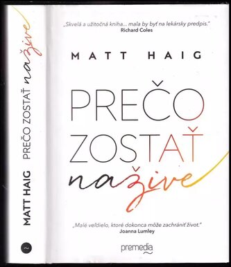 Prečo zostať nažive (Matt Haig, 2016)