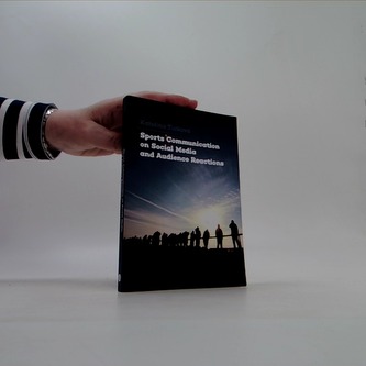 Sports Communication on Social Media and Audience Reactions