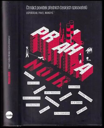 Praha noir : čtrnáct povídek předních českých spisovatelů (, 2016)