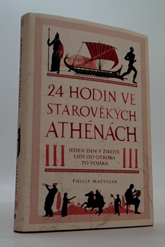 24 hodin ve starověkých Athénách
