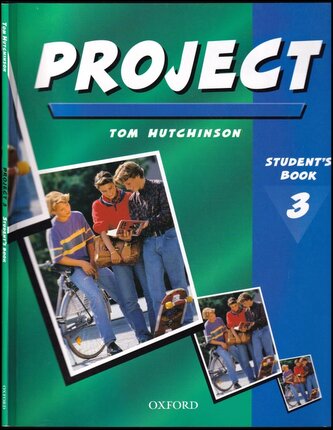 Project : Student's book - 3 (Tom Hutchinson, 2000)