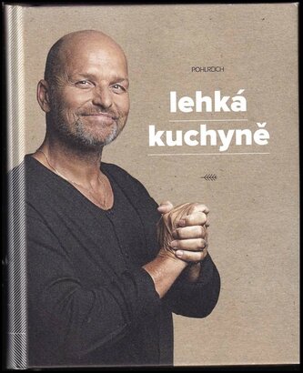 Lehká kuchyně (Zdeněk Pohlreich, 2016)