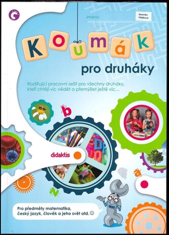 Koumák pro druháky : rozšiřující pracovní sešit pro všechny druháky, kteří chtějí vědět a přemýšlet ještě víc (Petra Adámková, 2