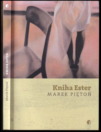 Kniha Ester (Marek Piętoň, 2016)
