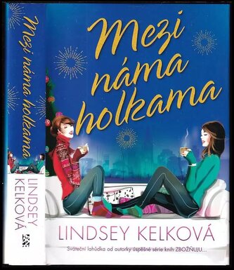 Mezi náma holkama (Lindsey Kelk, 2016)
