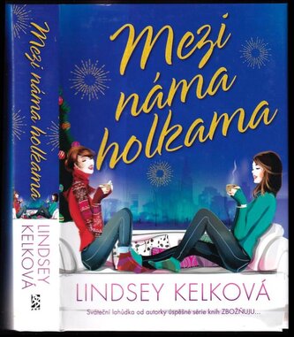 Mezi náma holkama (Lindsey Kelk, 2016)