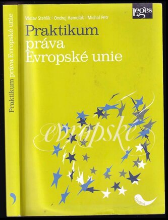 Praktikum práva Evropské unie (Ondrej Hamuľák, 2016)