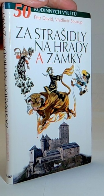 Za strašidly na hrady a zámky