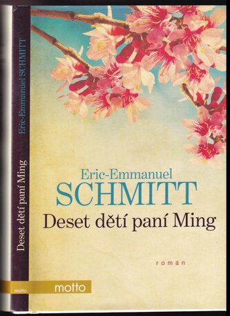 Deset dětí paní Ming (Éric-Emmanuel Schmitt, 2016)