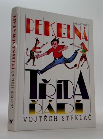 Pekelná třída řádí