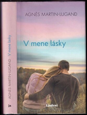 V mene lásky (Agnès Martin-Lugand, 2022)
