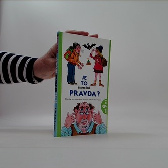 Je to skutečně pravda?