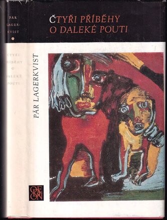 Čtyři příběhy o daleké pouti : Sibyla. Ahasverova smrt. Poutník na mori. Svatá země (Pär Lagerkvist, 1983)