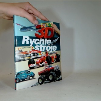 3D Rychlé stroje