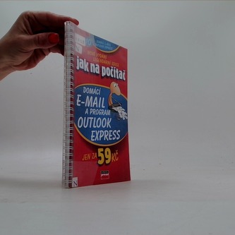Jak na počítač Domácí e-mail a program Outlook Express