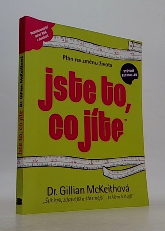 Jste to, co jíte!