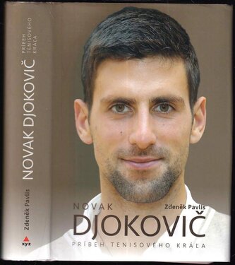 Novak Djokovič : príbeh tenisového kráľa (Zdeněk Pavlis, 2016)