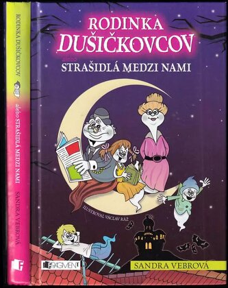 Rodinka Dušičkovcov alebo Strašidlá medzi nami (Sandra Vebrová, 2016)