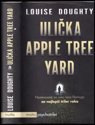 Ulička Apple Tree Yard (Louise Doughty, 2016)