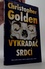 Vykradač srdcí příběh z řady Tělo jako důkaz
