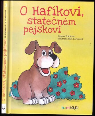 O Hafíkovi, statečném pejskovi (Helena Vrábková, 2016)