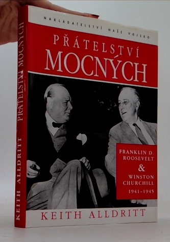Přátelství mocných Franklin D. Roosevelt a Winston Churchill 194