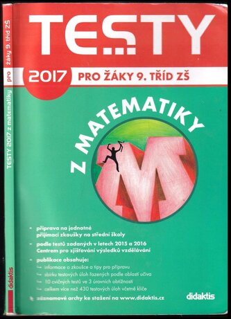 Testy 2017 z matematiky pro žáky 9. tříd ZŠ (Pavel Zelený, 2016)