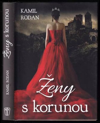Ženy s korunou (Kamil Rodan, 2016)