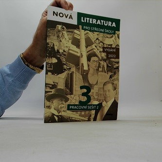 Nová literatura pro střední školy 3 Pracovní sešit 2
