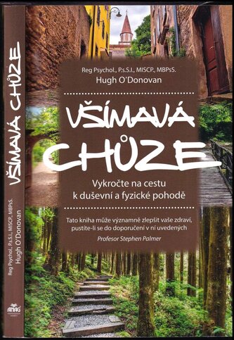 Všímavá chůze : vykročte na cestu k duševní a fyzické pohodě (Hugh O'Donovan, 2016)