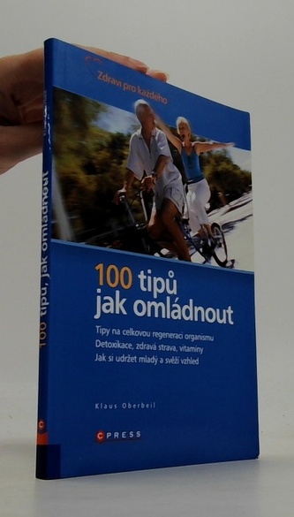 100 tipů, jak omládnout