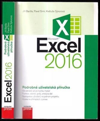 Microsoft Excel 2016 : podrobná uživatelská příručka (Jiří Barilla, 2016)