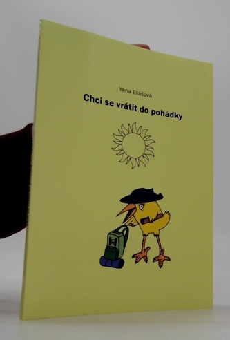 Chci se vrátit do pohádky