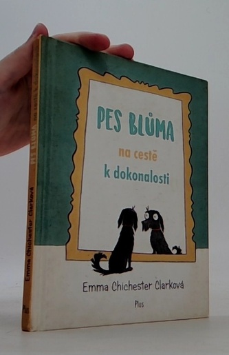 Pes Blůma na cestě k dokonalosti