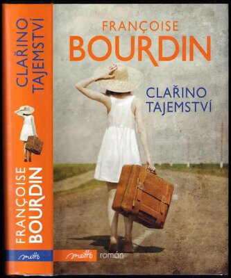 Clařino tajemství (Françoise Bourdin, 2018)