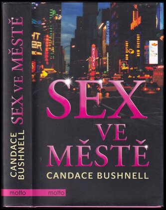 Sex ve městě (Candace Bushnell, 2016)