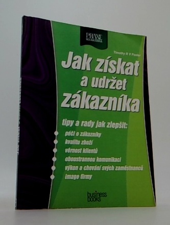 Jak získat a udržet zákazníka