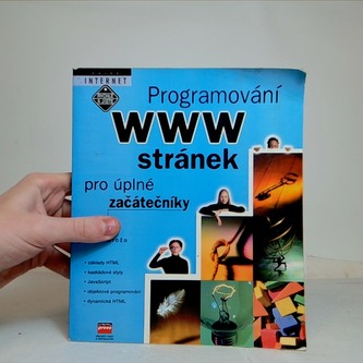 Programování WWW stránek pro úplné začátečníky